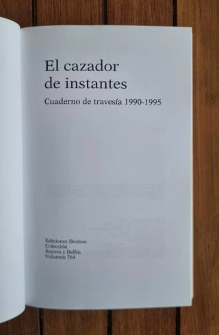 Libro: El cazador de instantes - Rafael Argullol