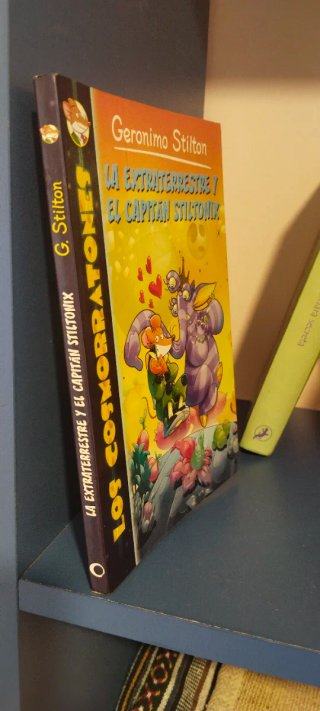 La Extraterrestre Y El Capitán Stiltonix G.Stilton