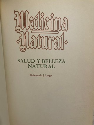 Medicina Natural. Salud y belleza natural