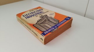 Libro "Electricidad industrial - Máquinas" - 1969