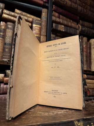 Historia crítica de España 1892 libro antiguo