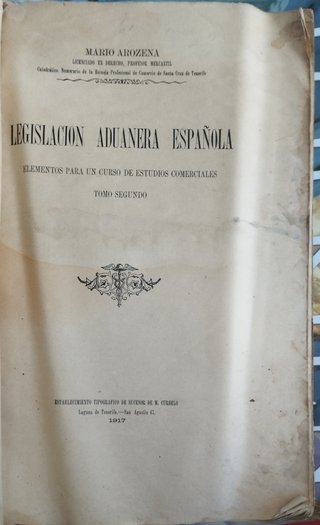Legislación Aduanera Española. Tomo II