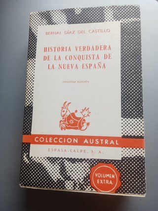Historia Verdadera de la Conquista de la Nueva Esp