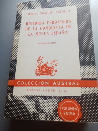 Historia Verdadera de la Conquista de la Nueva Esp