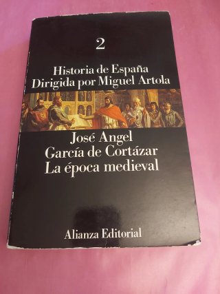 Historia de España 2 José Angel García de Cortaza