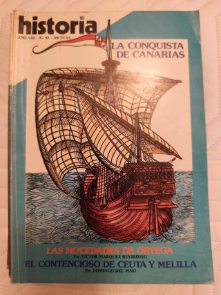 Revista Historia Nº 85 - La Conquista de Canarias