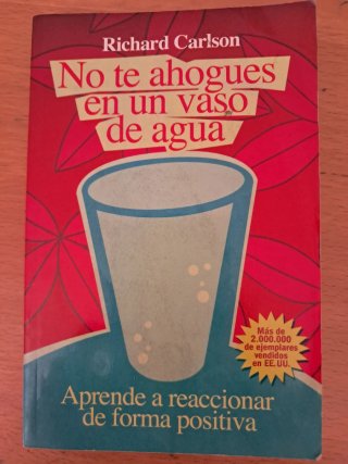 Libro No te ahogues en un vaso de agua