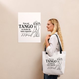 Bolso Tote Eres mi TANGO