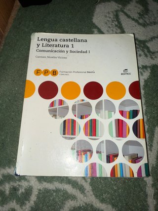 Lengua castellana y literatura 1, Comunicación ...