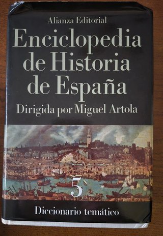 Enciclopedia de Historia de España (V). Diccion...