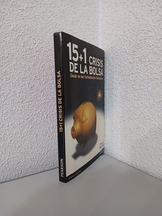 15+1 CRISIS DE LA BOLSA + REGALO(s)