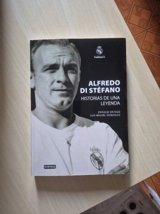 Alfredo Di Stéfano. Historias de una leyenda.