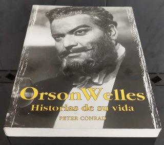 Orson Welles - Historias de su Vida