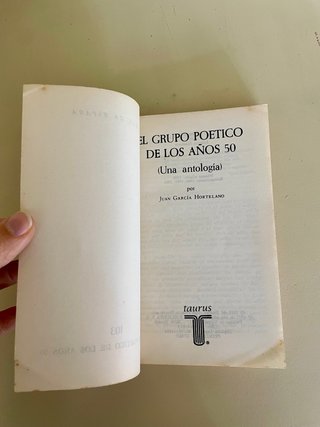 El Grupo poético de los años 50: Antología