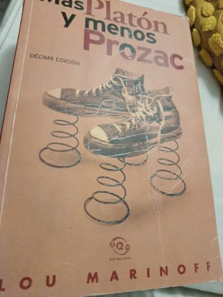 Más Platón y menos Prozac filosofía para la vid...