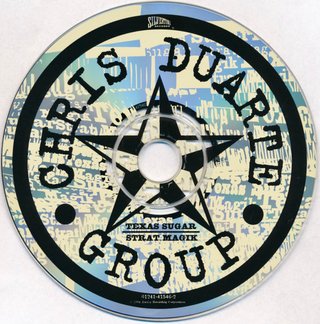CD - CHRIS DUARTE GROUP – TEXAS SUGAR / STRAT MAGI