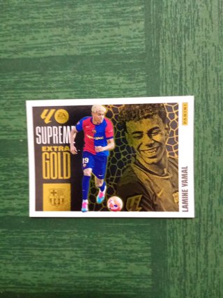 SUPREME EXTRA GOLD, LAMINE YAMAL LIGA ESTE 25 26