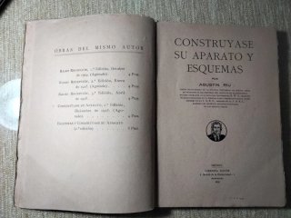 ESQUEMAS Y CONSTRUYASÉ SU APARATO