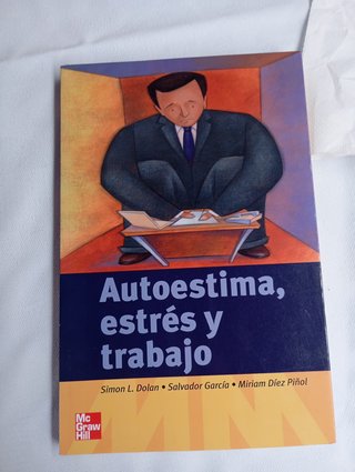 Autoestima, estrés y trabajo