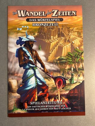 Im Wandel der Zeiten. Das Würfelspiel. Bronzezeit