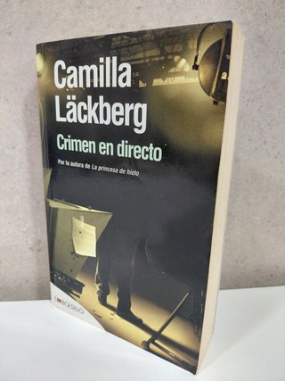 Crimen en directo. Camilla Lackberg