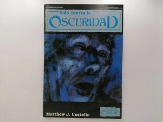 SOLO CONTRA LA OSCURIDAD LA LLAMADA DE CTHULHU ROL