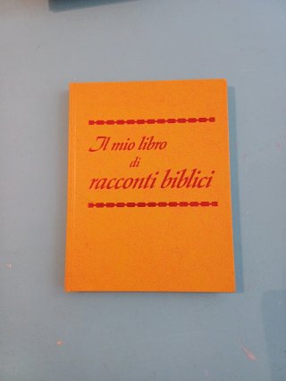 Il mio libro di racconti biblici