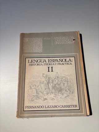LENGUA ESPAÑOLA: historia, teoría y práctica.