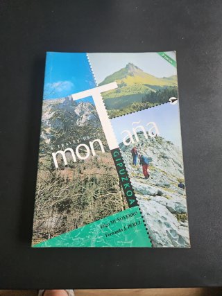 Libro "A través de la montaña. Gipuzkoa"