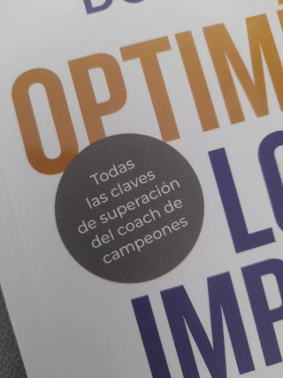 DEDICADO. Optimízate: Lo único imposible es...