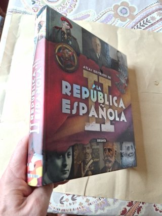 Atlas ilustrado de la II República Española