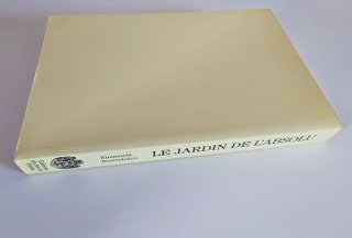 Le jardin de l'absolu - savoir initiatique - RARO