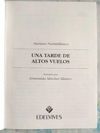 Una tarde de altos vuelos