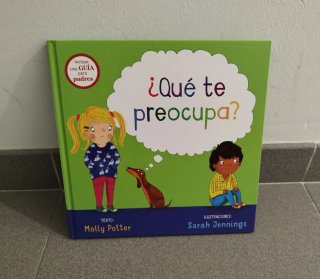 LIBRO QUE TE PREOCUPA Ed: PICARONA TEXTO: MOLLY