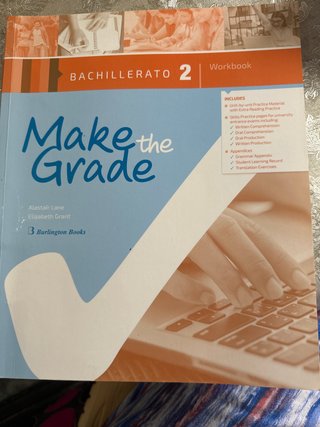Make The Grade 2ºbachillerato. Workbook 2019