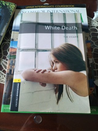 Oxford Bookworms Library: Stage 1: White Death