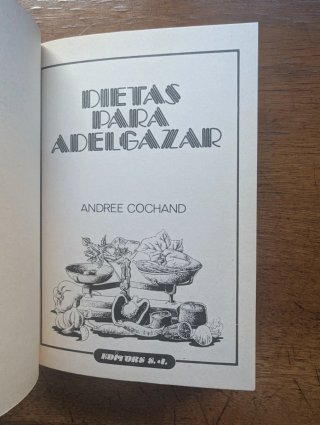 Dietas para adelgazar - Andreé Cochand