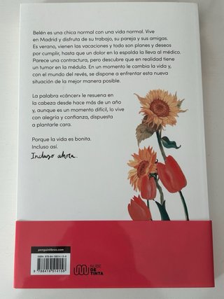 La Vida Es Bonita Incluso Ahora. una Historia R...