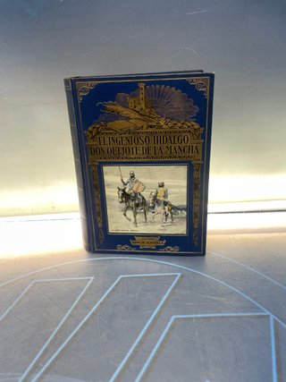 El Ingenioso Hidalgo Don Quijote de la Mancha - Cervantes. Ed. Sopena, 1931.