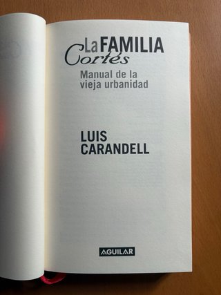 La Familia Cortés - Luis Carandell