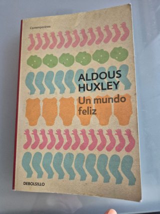 Un mundo feliz / Brave New World