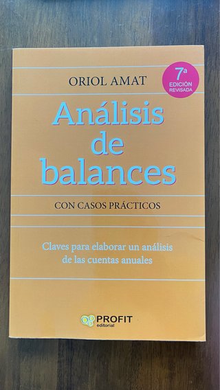 Libro : Análisis de balances – Oriol Amat (Profit)