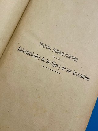 Tratado de las enfermedades de los ojos