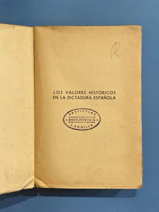 Los valores históricos de la dictadura española
