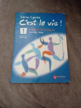 C'est la vie! méthode de français 1. Livre de l...