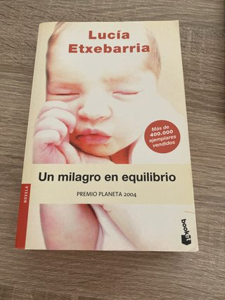 Un milagro en equilibrio