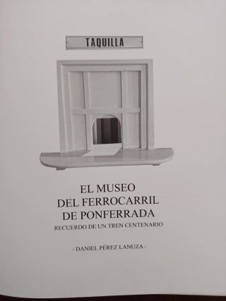El Museo Del Ferrocarril de Ponferrada