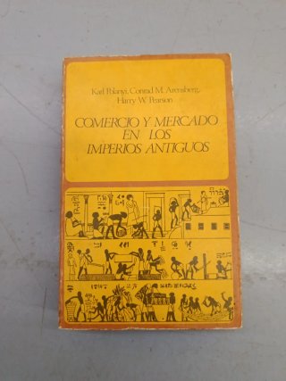 Comercio y mercado en los imperios antiguos