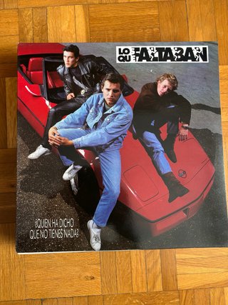 Vinilo Lo Que Faltaban - ¿Quien Ha Dicho Que No Ti