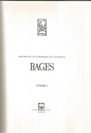 HISTÒRIA DEL BAGES, VOL, I,II-HISTÒRIA DE LES COMA